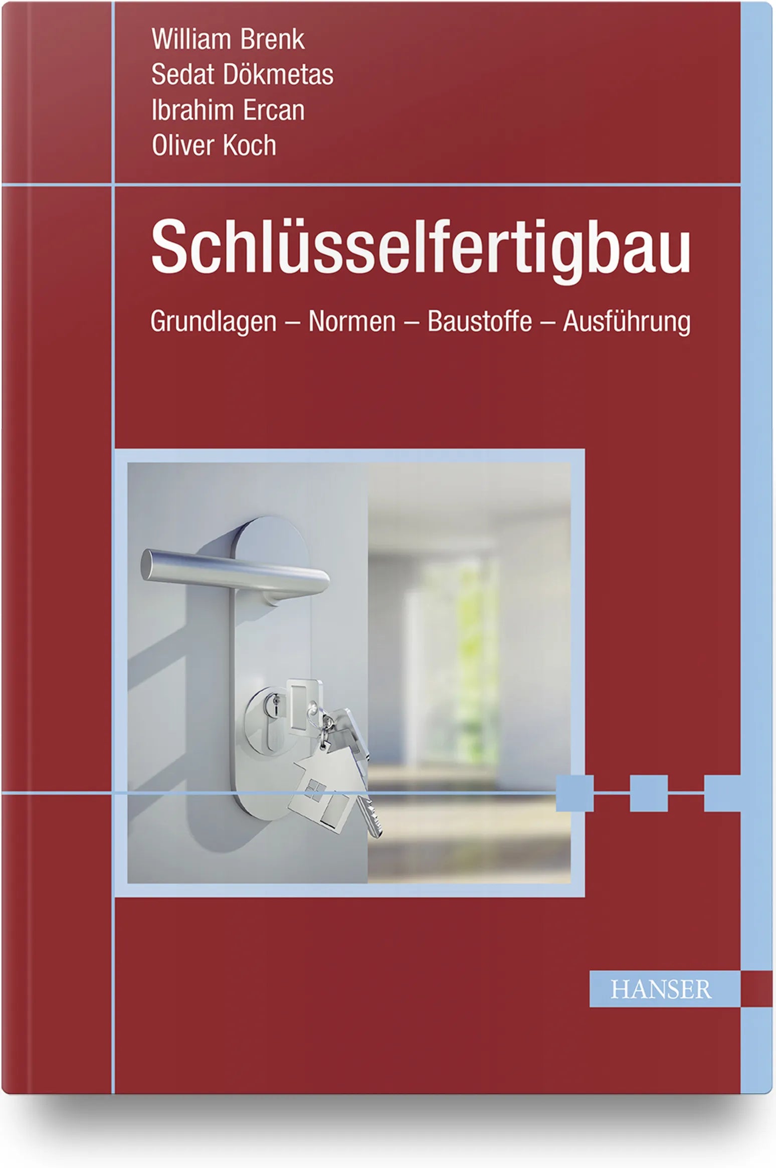Buchcover von 'Schlüsselfertigbau' - Gebundene Ausgabe von William Brenk