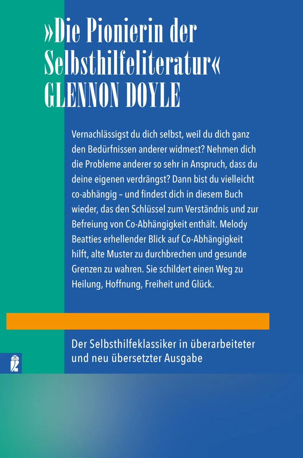 Rückseite: Schluss mit der Co-Abhängigkeit (Paperback)