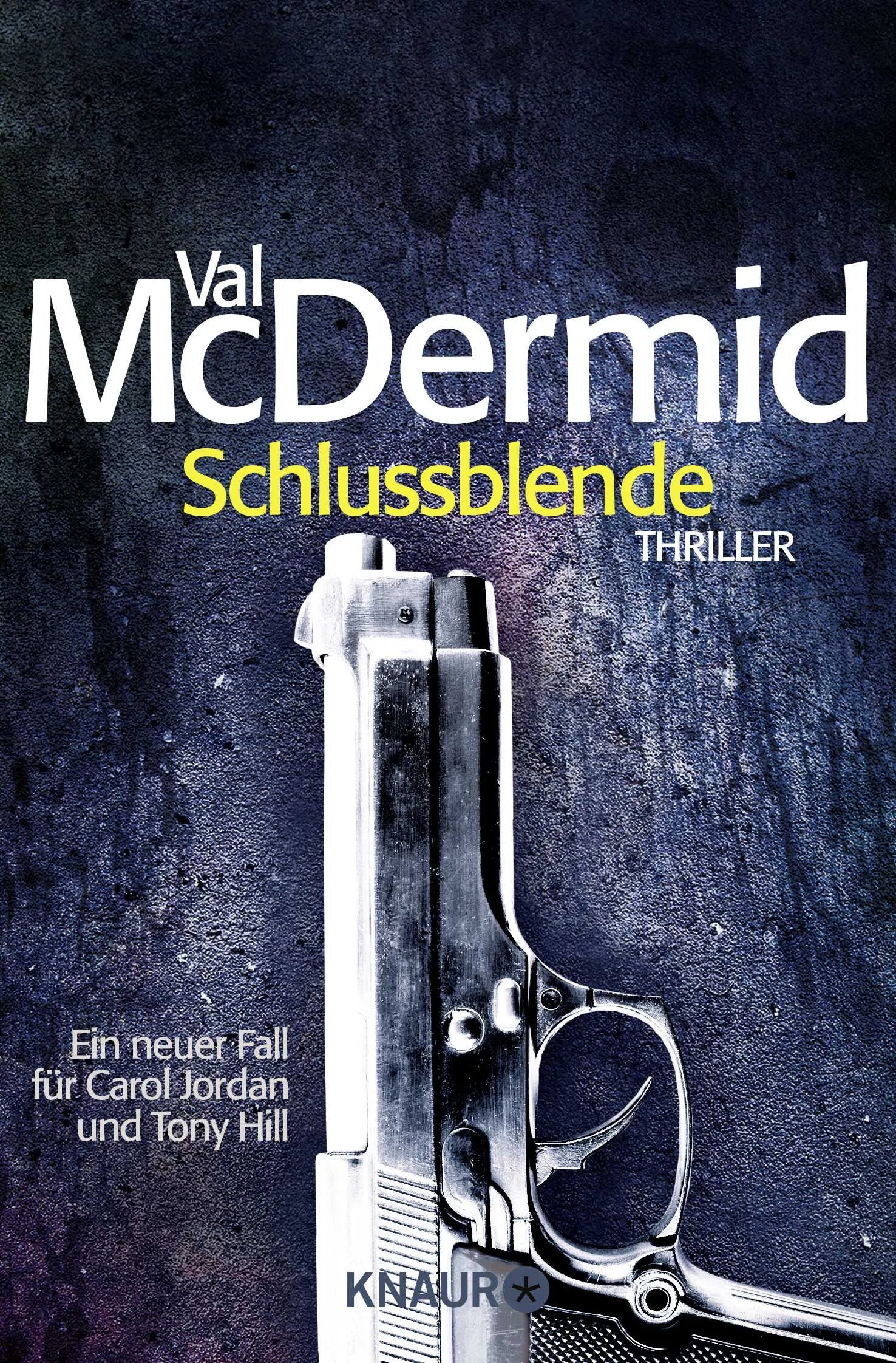 Buchcover von 'Schlussblende' - Taschenbuch von Val McDermid