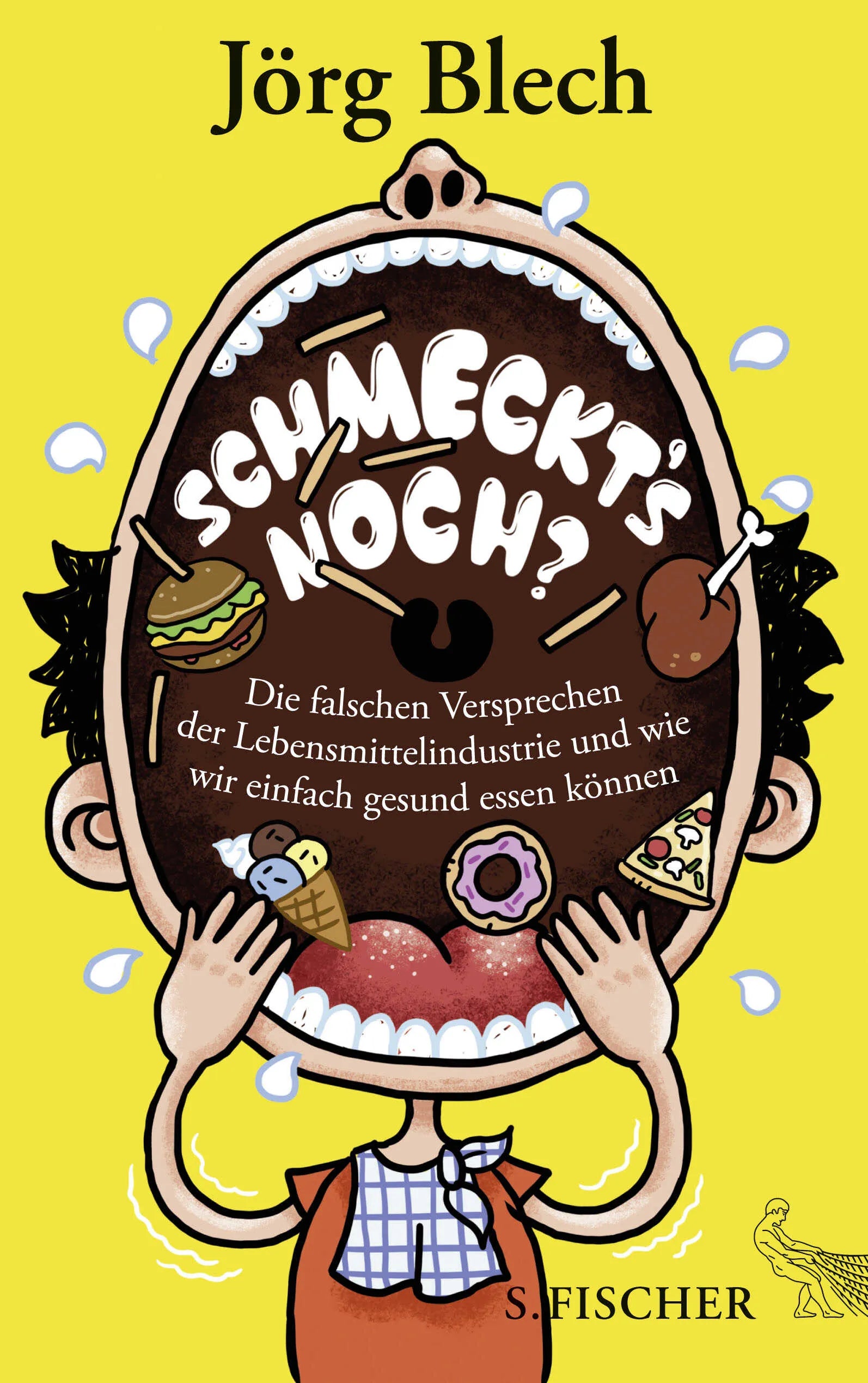 Buchcover von 'Schmeckt's noch?' - Paperback von Jörg Blech