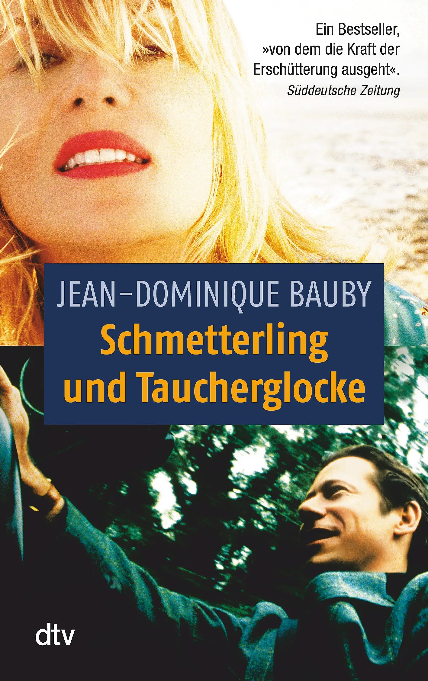 Buchcover von 'Schmetterling und Taucherglocke' - Taschenbuch von Jean-Dominique Bauby