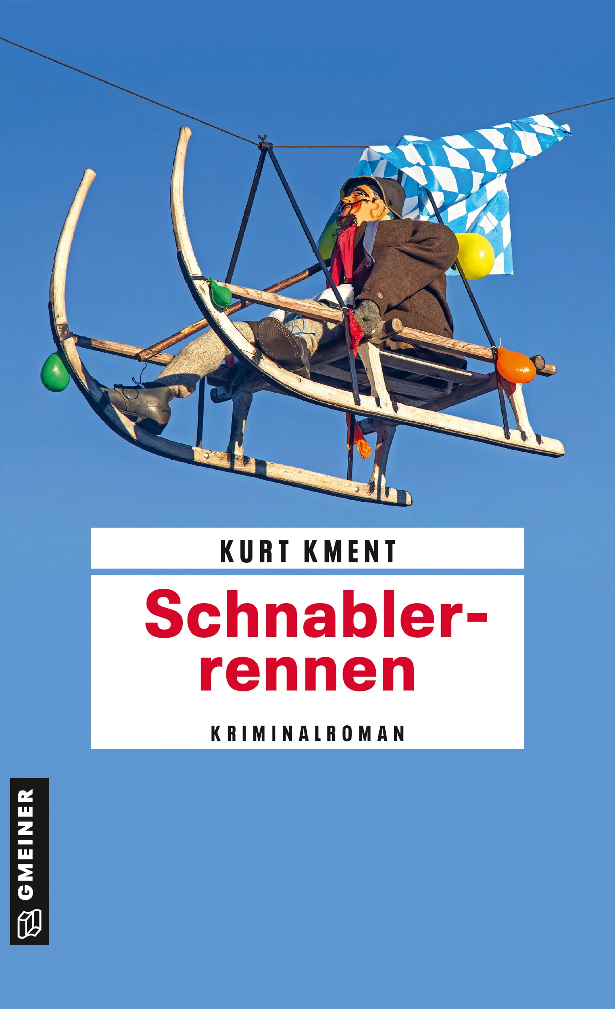 Cover: Schnablerrennen (E-Book) von Kurt Kment