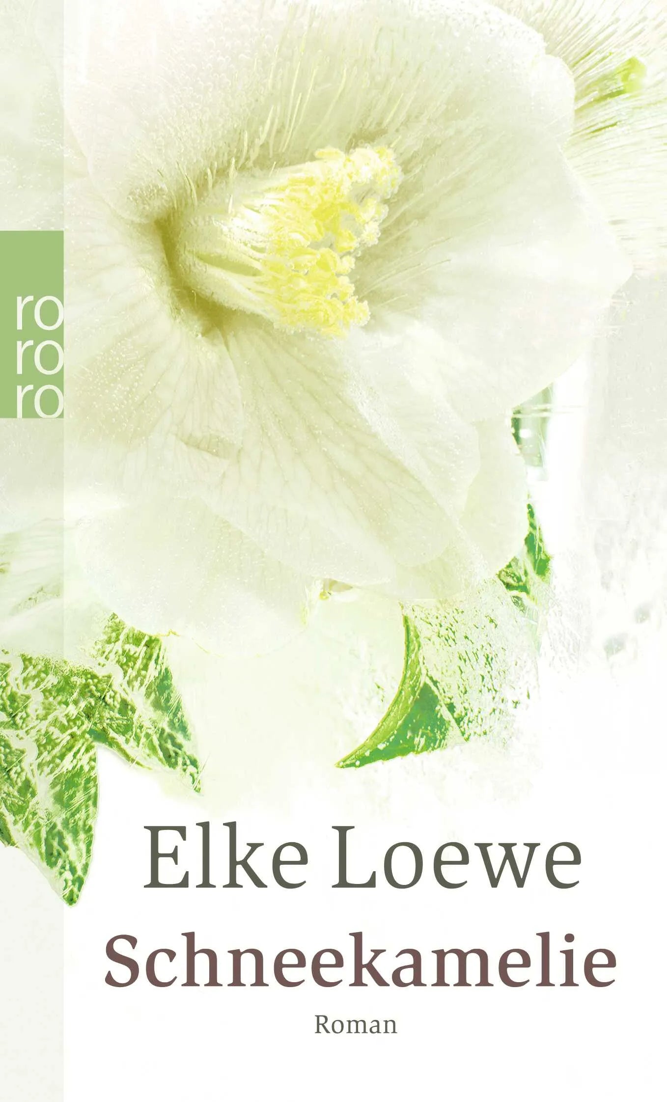 Buchcover von 'Schneekamelie' - Taschenbuch von Elke Loewe