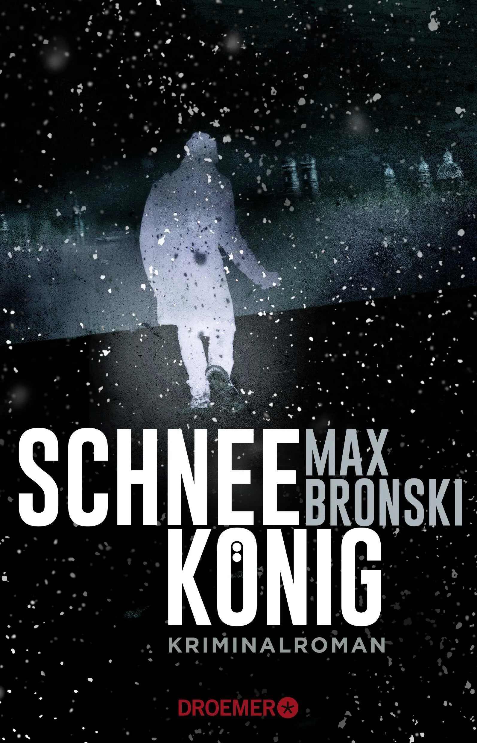 Buchcover von 'Schneekönig' - Paperback von Max Bronski