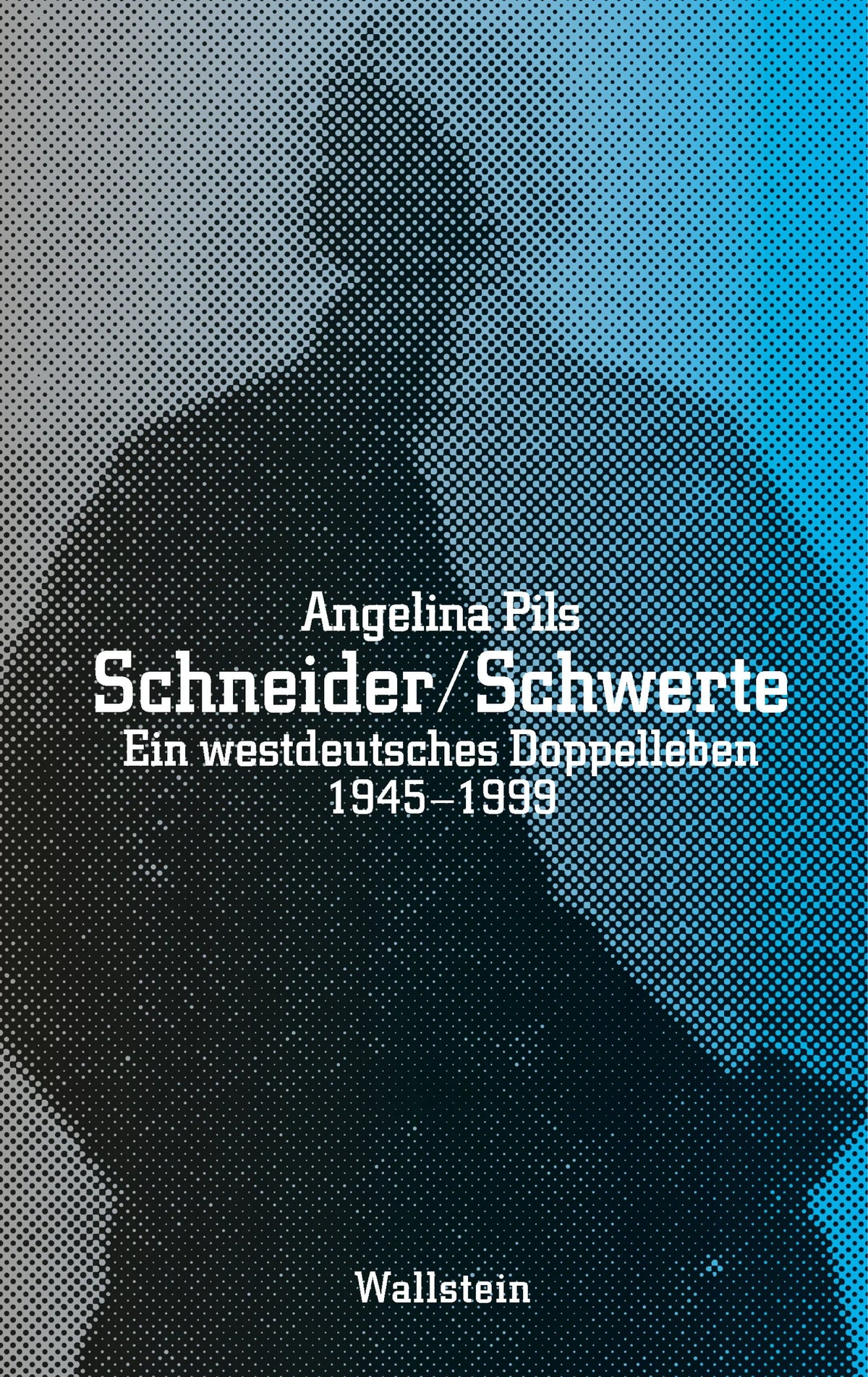 Cover: Schneider / Schwerte (E-Book) von Angelina Pils