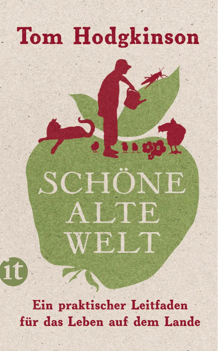 Buchcover von 'Schöne alte Welt' - Taschenbuch von Tom Hodgkinson