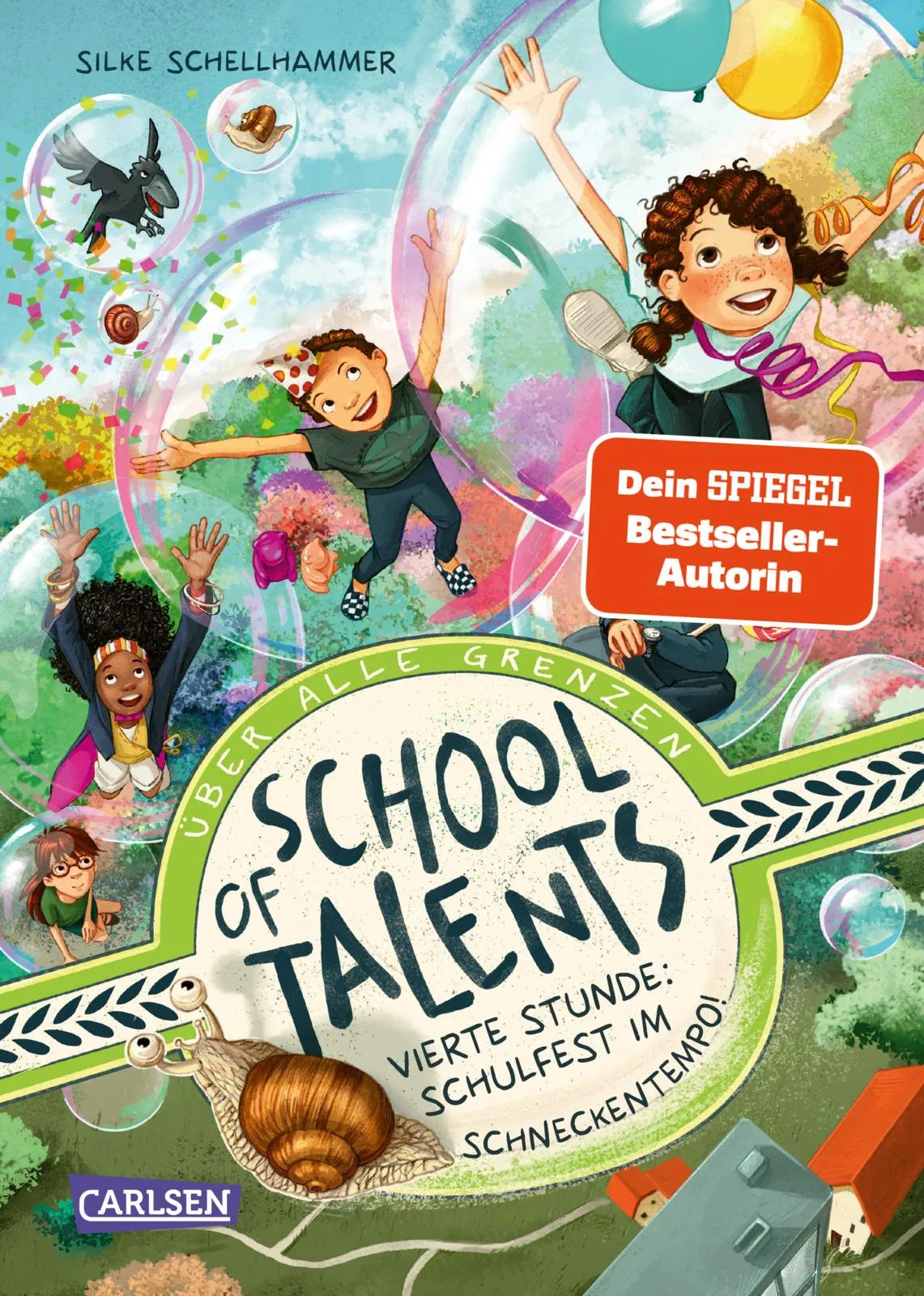 Buchcover von 'School of Talents 4: Vierte Stunde: Schulfest im Schneckentempo!' - Gebundene Ausgabe von Silke Schellhammer