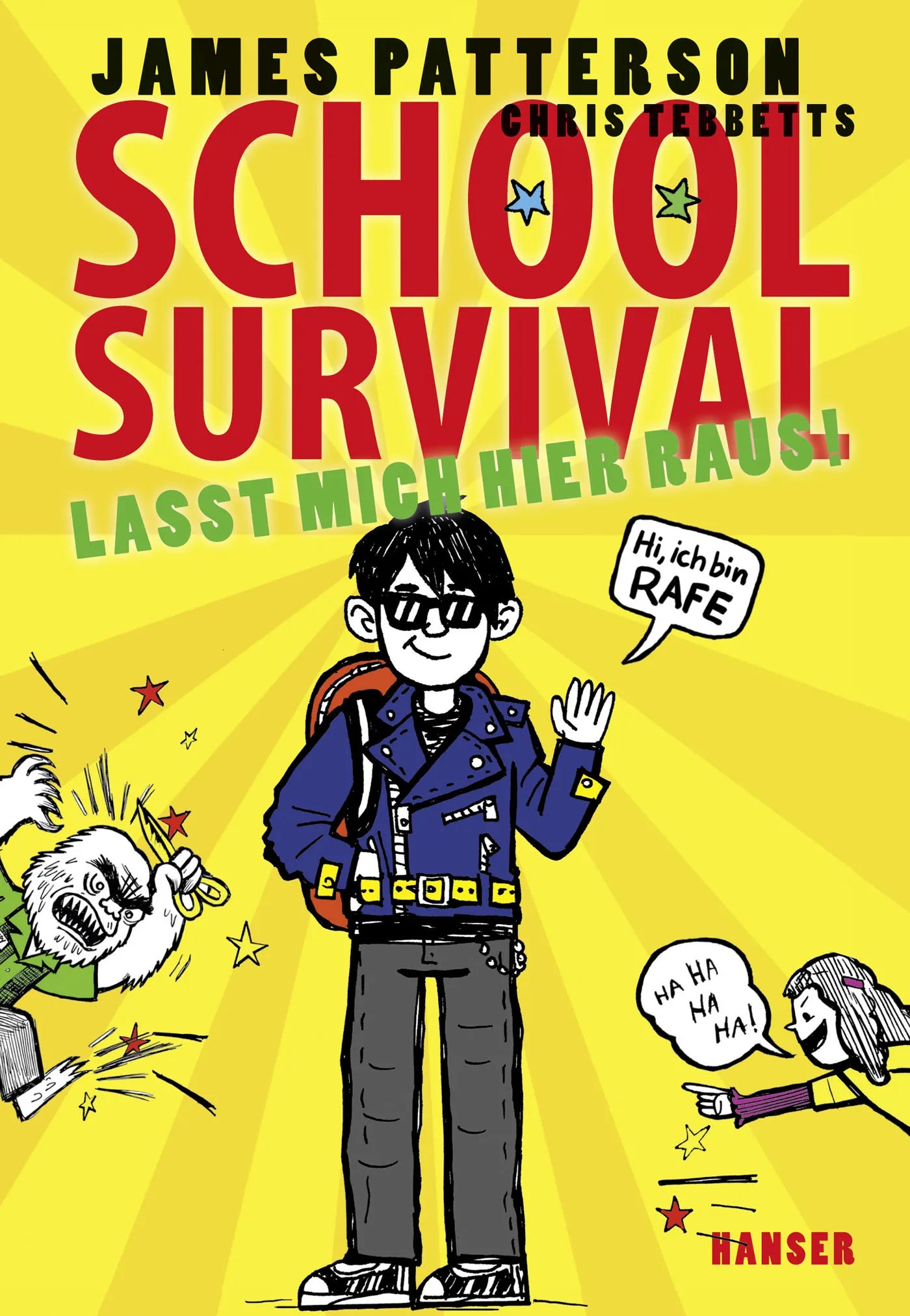 Buchcover von 'School Survival - Lasst mich hier raus!' - Gebundene Ausgabe von James Patterson