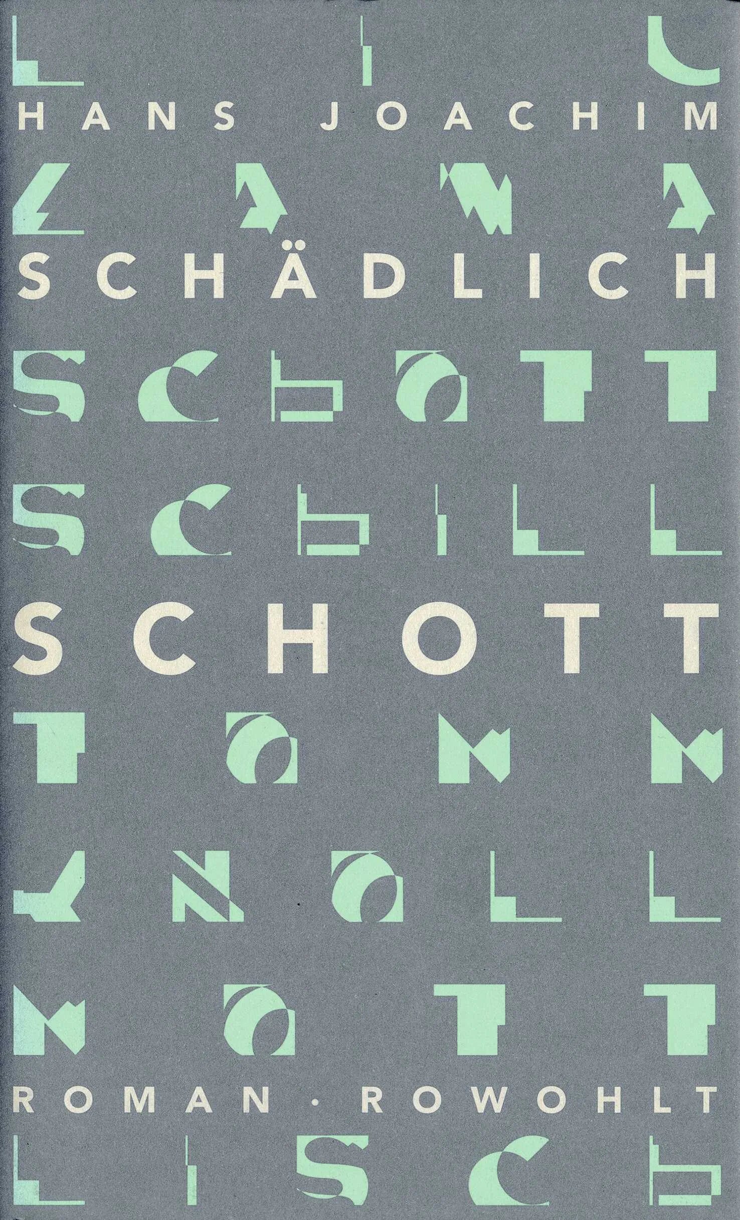 Buchcover von 'Schott' - Gebundene Ausgabe von Hans Joachim Schädlich