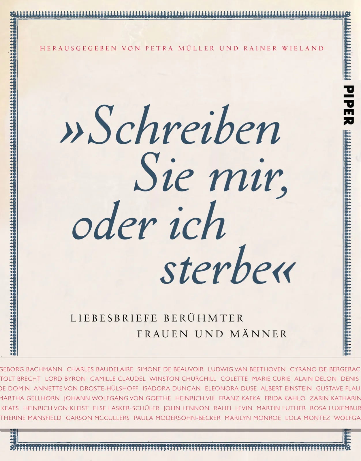 Buchcover von '"Schreiben Sie mir, oder ich sterbe"' - Gebundene Ausgabe von Petra Müller
