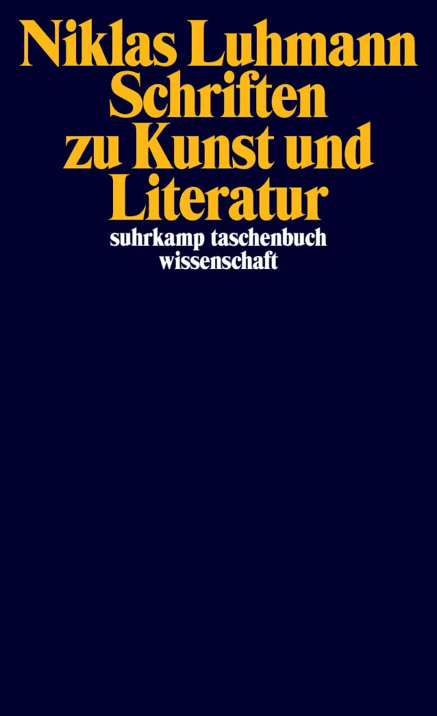 Buchcover von 'Schriften zu Kunst und Literatur' - Taschenbuch von Niklas Luhmann
