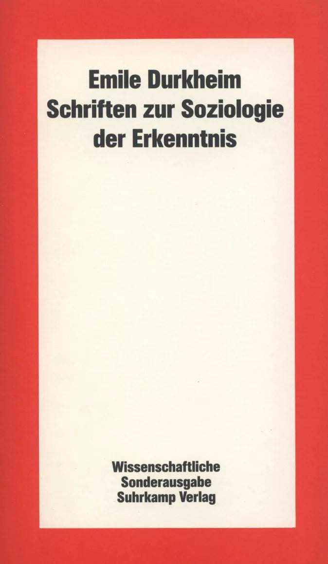 Buchcover von 'Schriften zur Soziologie der Erkenntnis' - Taschenbuch von Emile Durkheim