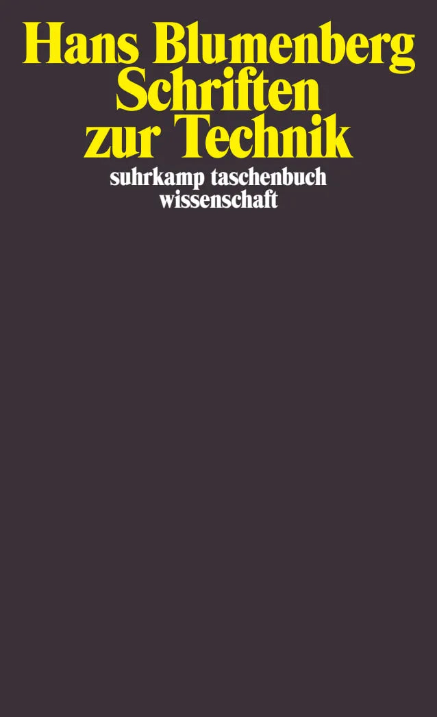 Buchcover von 'Schriften zur Technik' - Taschenbuch von Hans Blumenberg