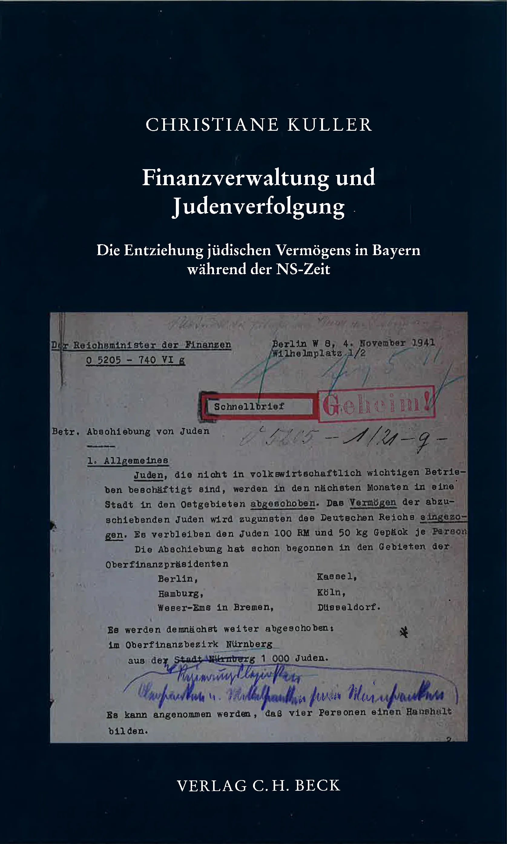 Buchcover von 'Schriftenreihe zur bayerischen Landesgeschichte / Finanzverwaltung und Judenverfolgung' - Taschenbuch von Christiane Kuller