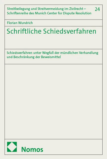 Cover: Schriftliche Schiedsverfahren (E-Book) von Florian Wundrich