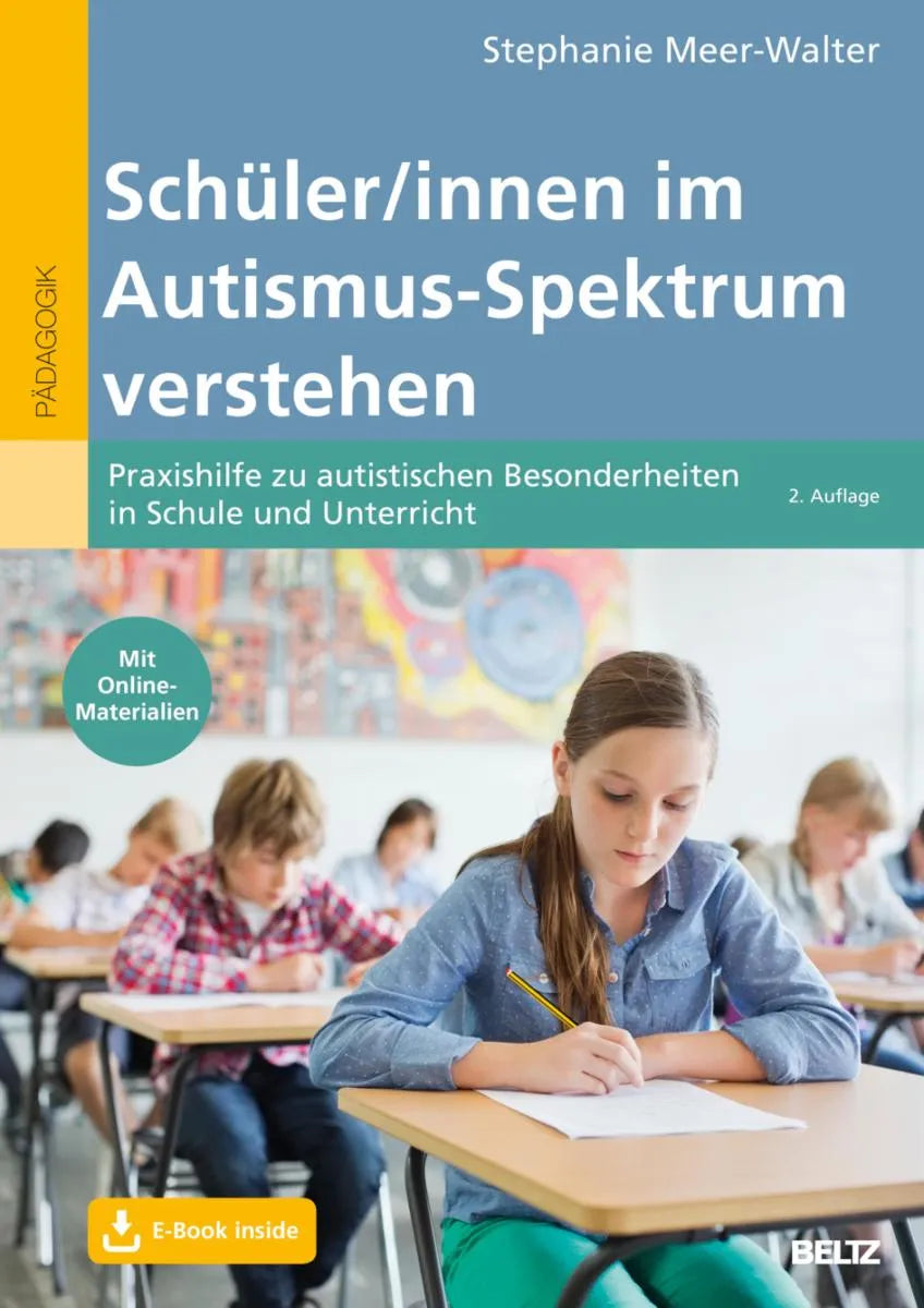Cover: Schüler/innen im Autismus-Spektrum verstehen (E-Book) von Stephanie Meer-Walter