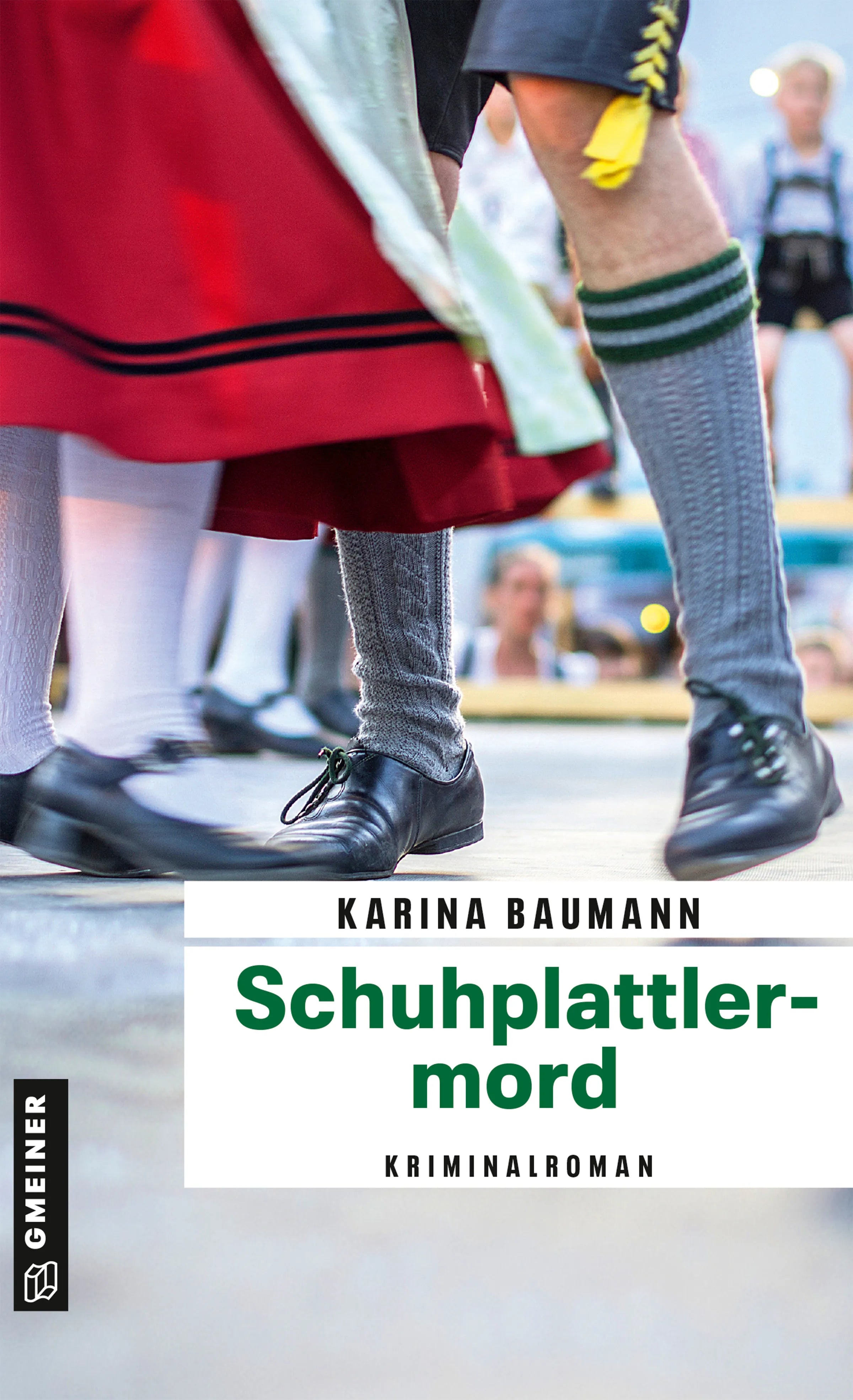 Cover: Schuhplattlermord (E-Book) von Karina Baumann