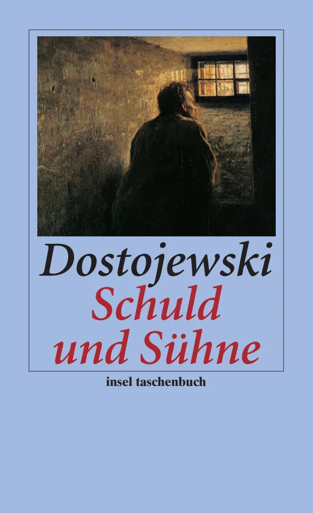 Buchcover von 'Schuld und Sühne' - Taschenbuch von Fjodor Michailowitsch Dostojewski