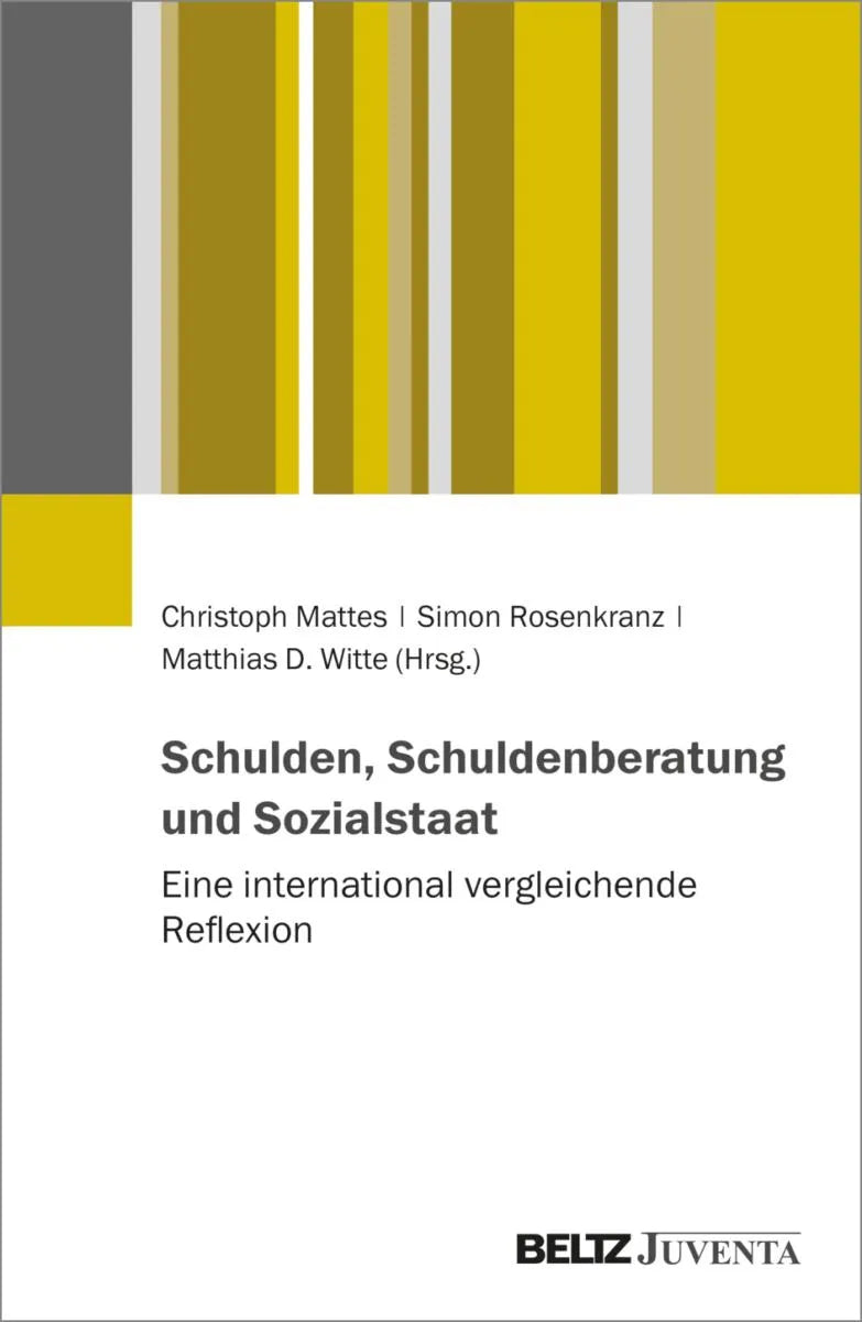 Cover: Schulden, Schuldenberatung und Sozialstaat (E-Book) von Christoph Mattes