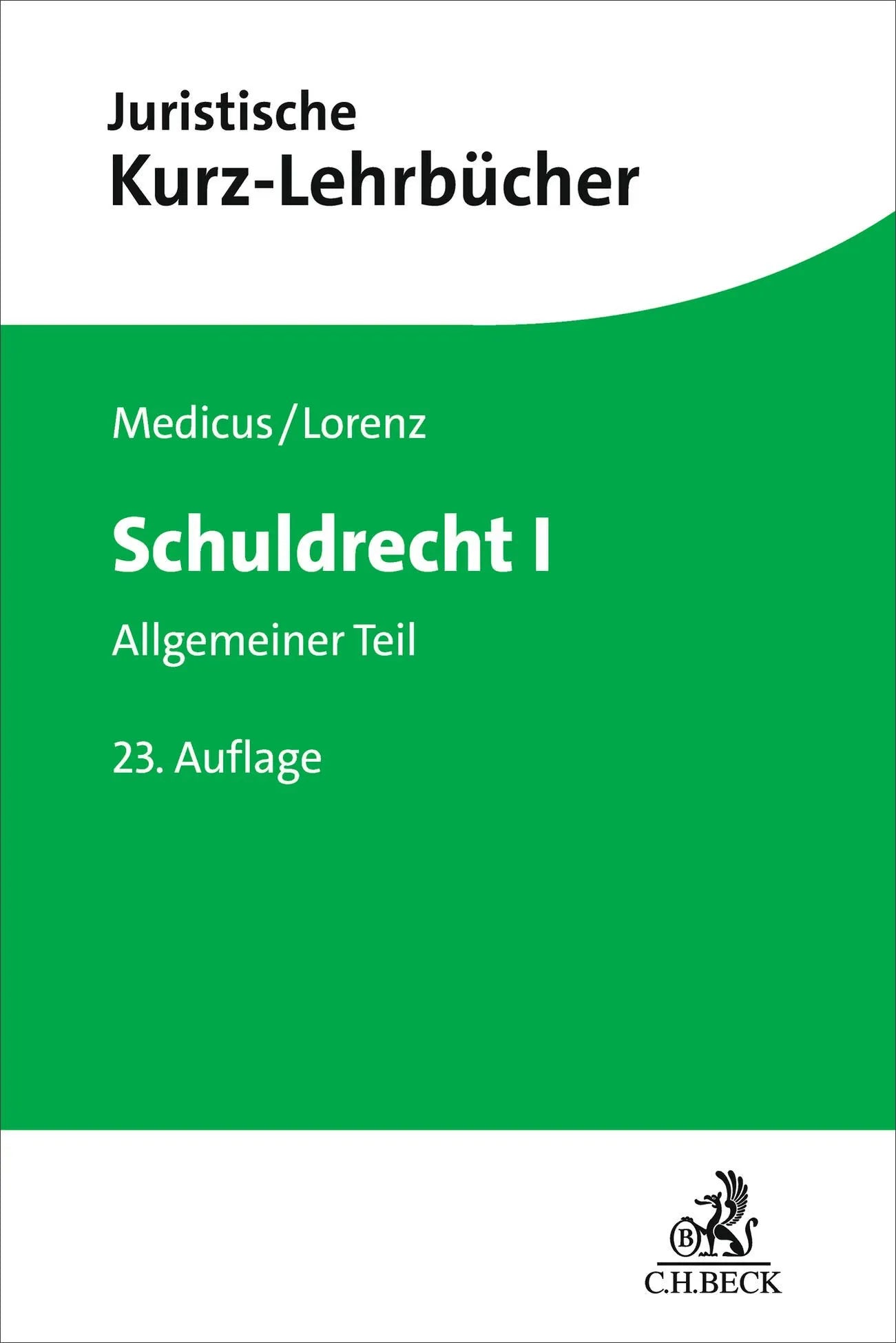 Cover: Schuldrecht I (Taschenbuch) von Dieter Medicus