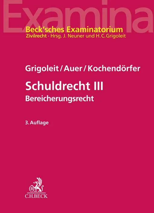 Buchcover von 'Schuldrecht III' - Taschenbuch von Hans Christoph Grigoleit