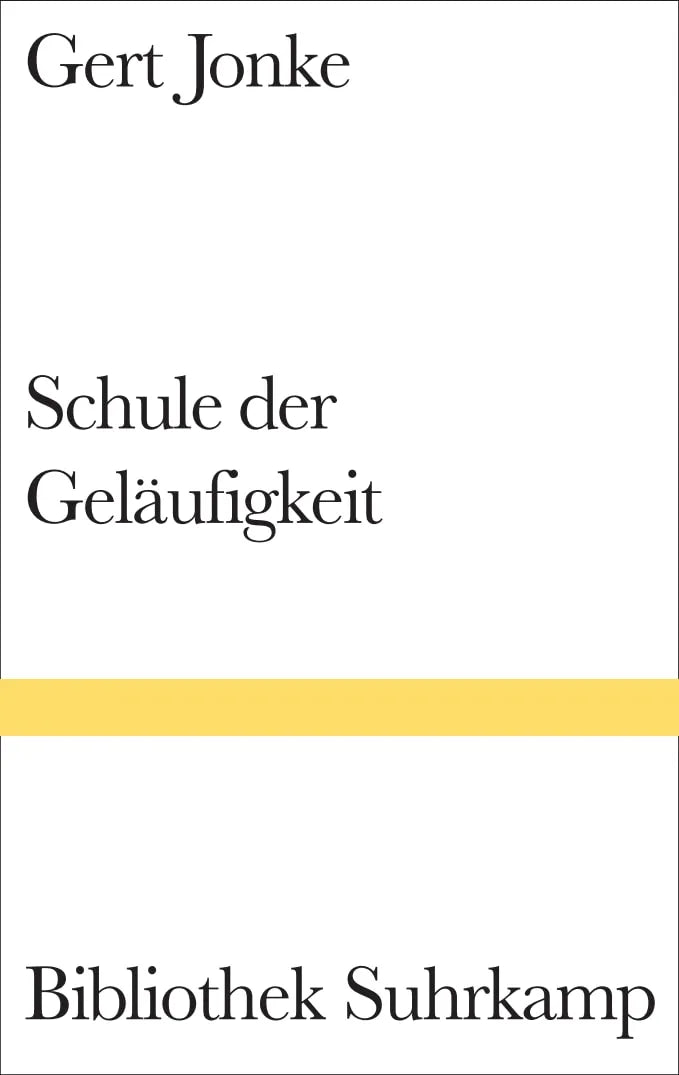 Buchcover von 'Schule der Geläufigkeit' - Gebundene Ausgabe von Gert Jonke