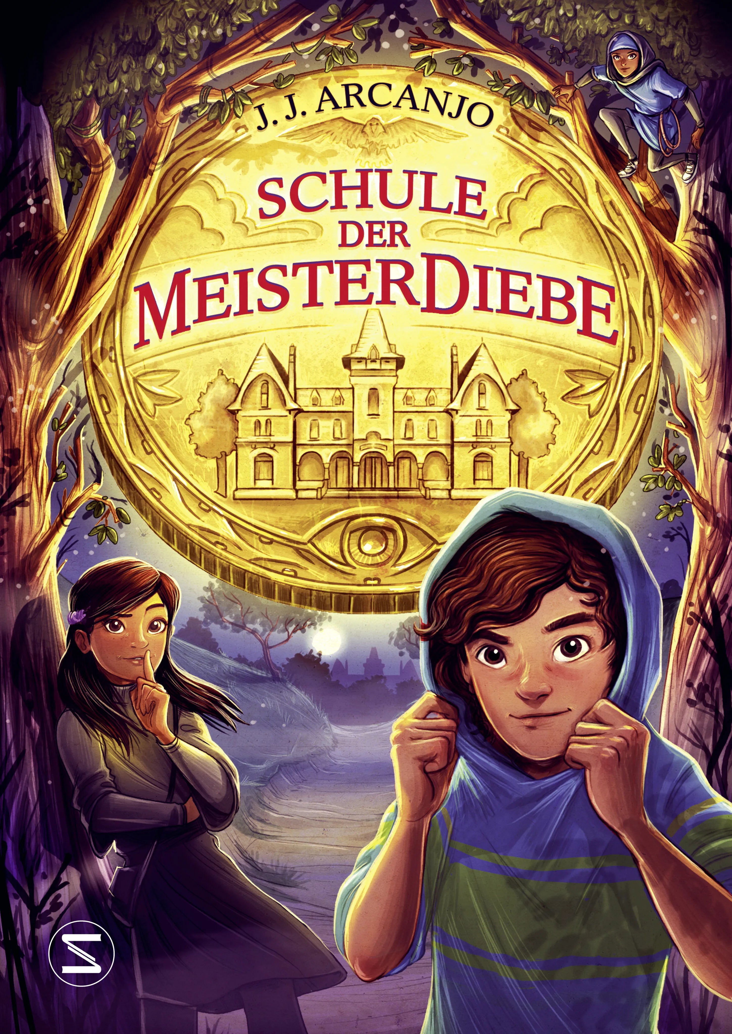 Cover: Schule der Meisterdiebe (Hardcover) von J. J. Arcanjo