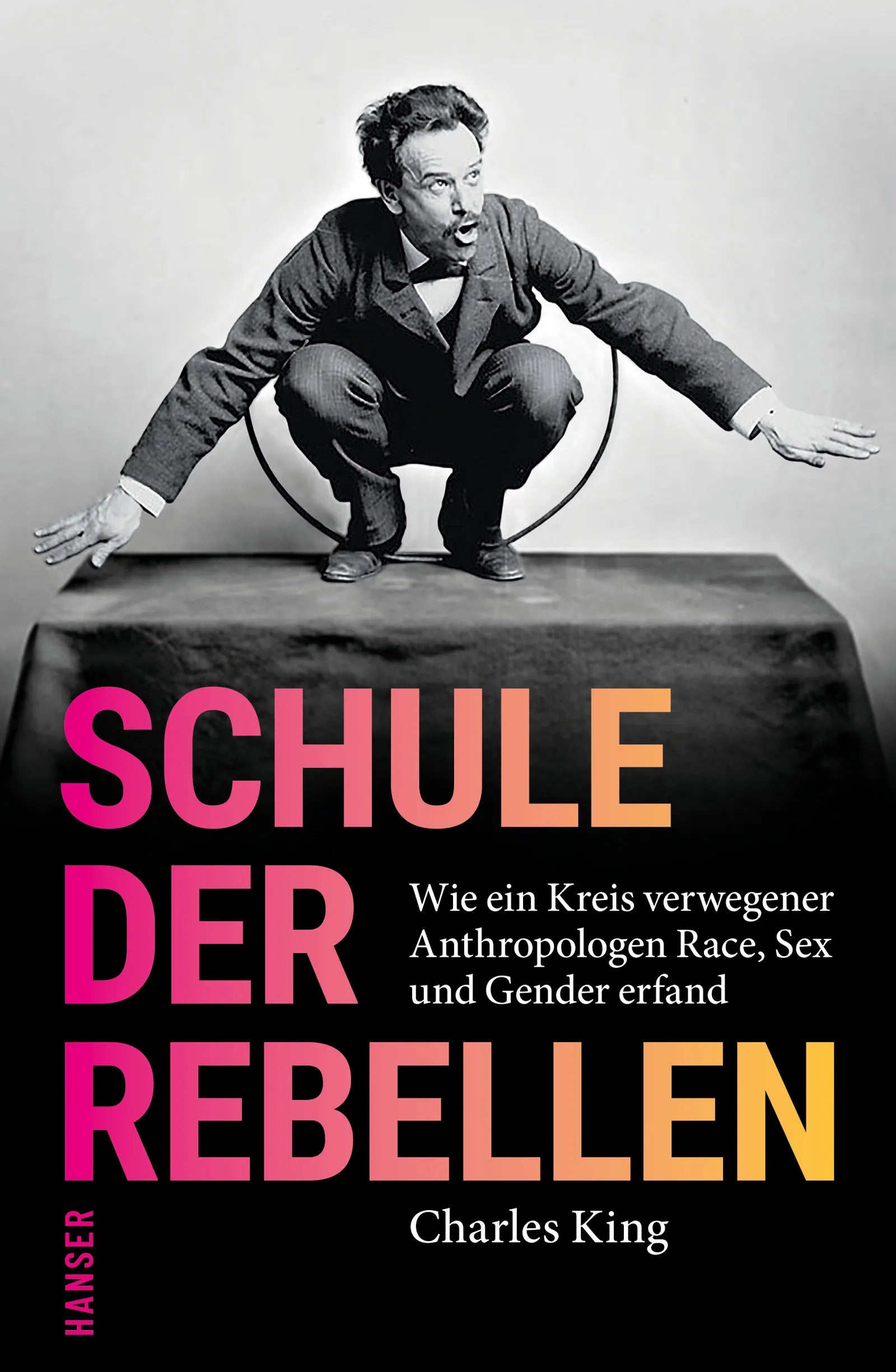 Buchcover von 'Schule der Rebellen' - Gebundene Ausgabe von Charles King