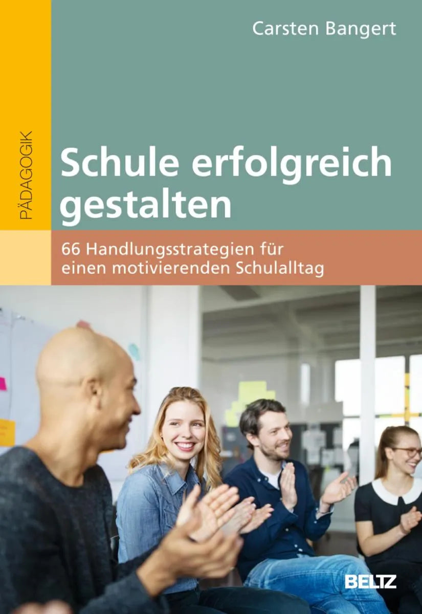 Cover: Schule erfolgreich gestalten (E-Book) von Carsten Bangert