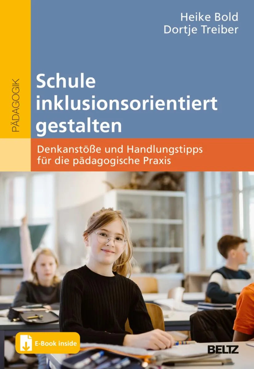 Cover: Schule inklusionsorientiert gestalten (E-Book) von Heike Bold