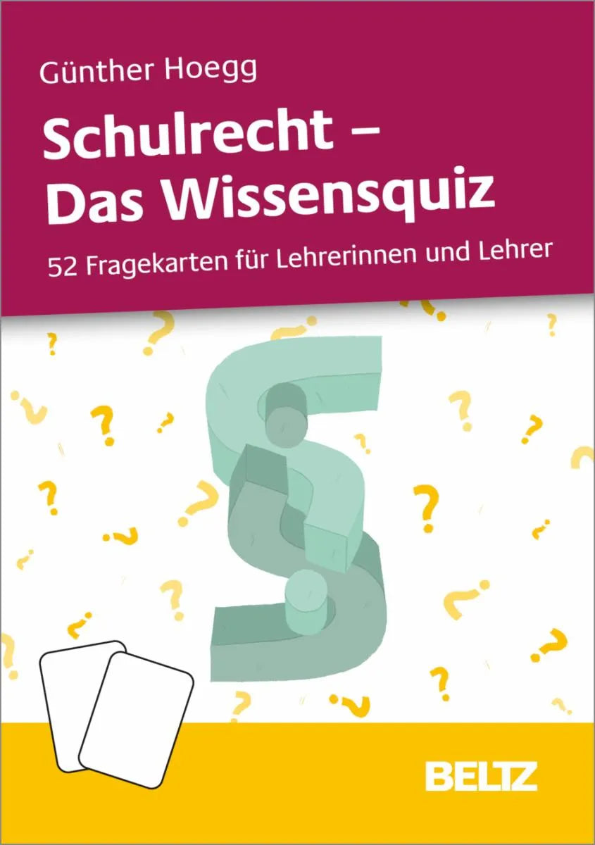 Cover: Schulrecht - Das Wissensquiz (E-Book) von Günther Hoegg