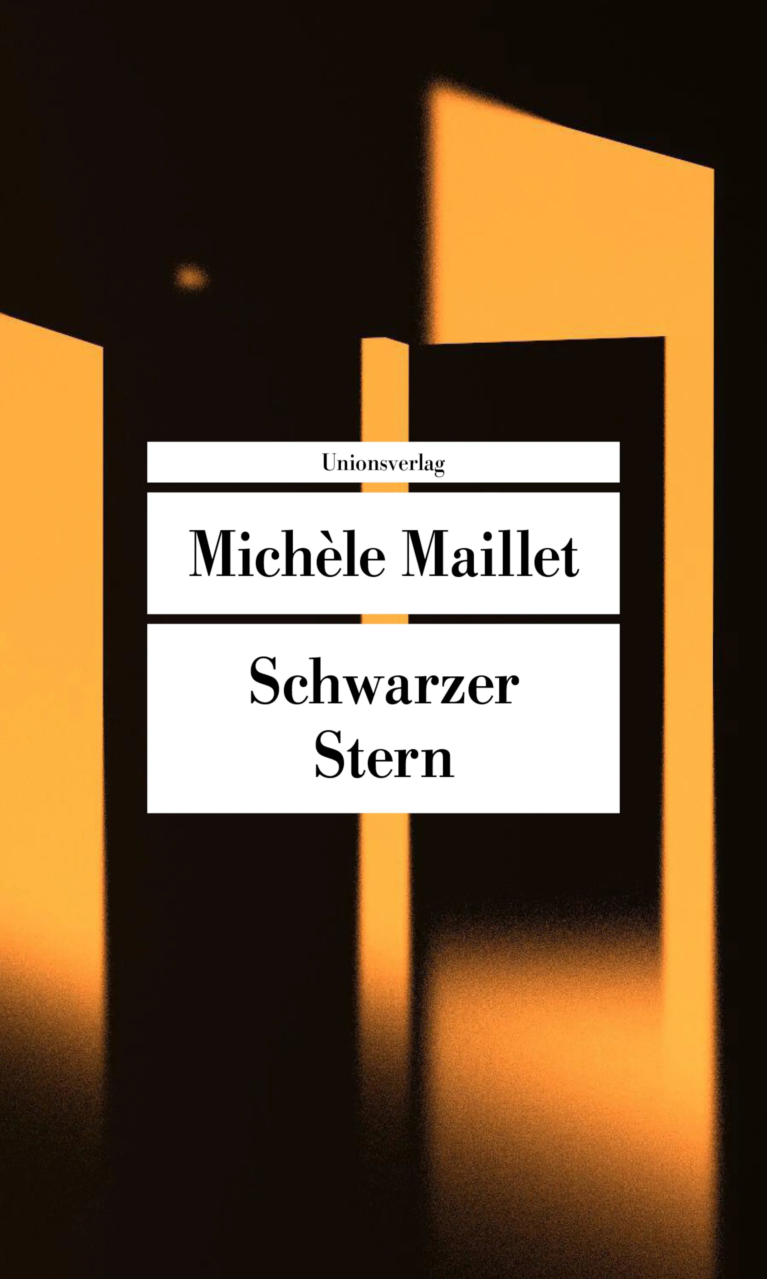 Buchcover von 'Schwarzer Stern' - Taschenbuch von Michèle Maillet