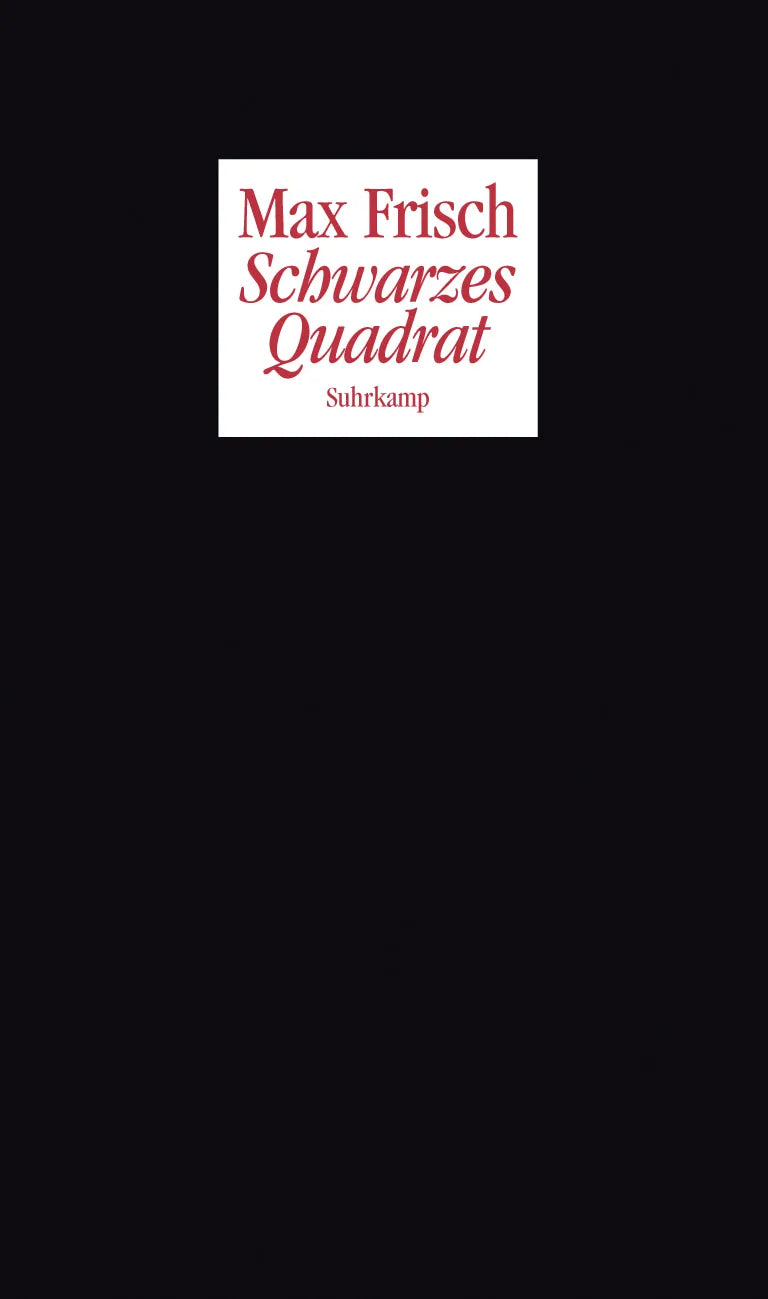 Buchcover von 'Schwarzes Quadrat' - Taschenbuch von Max Frisch