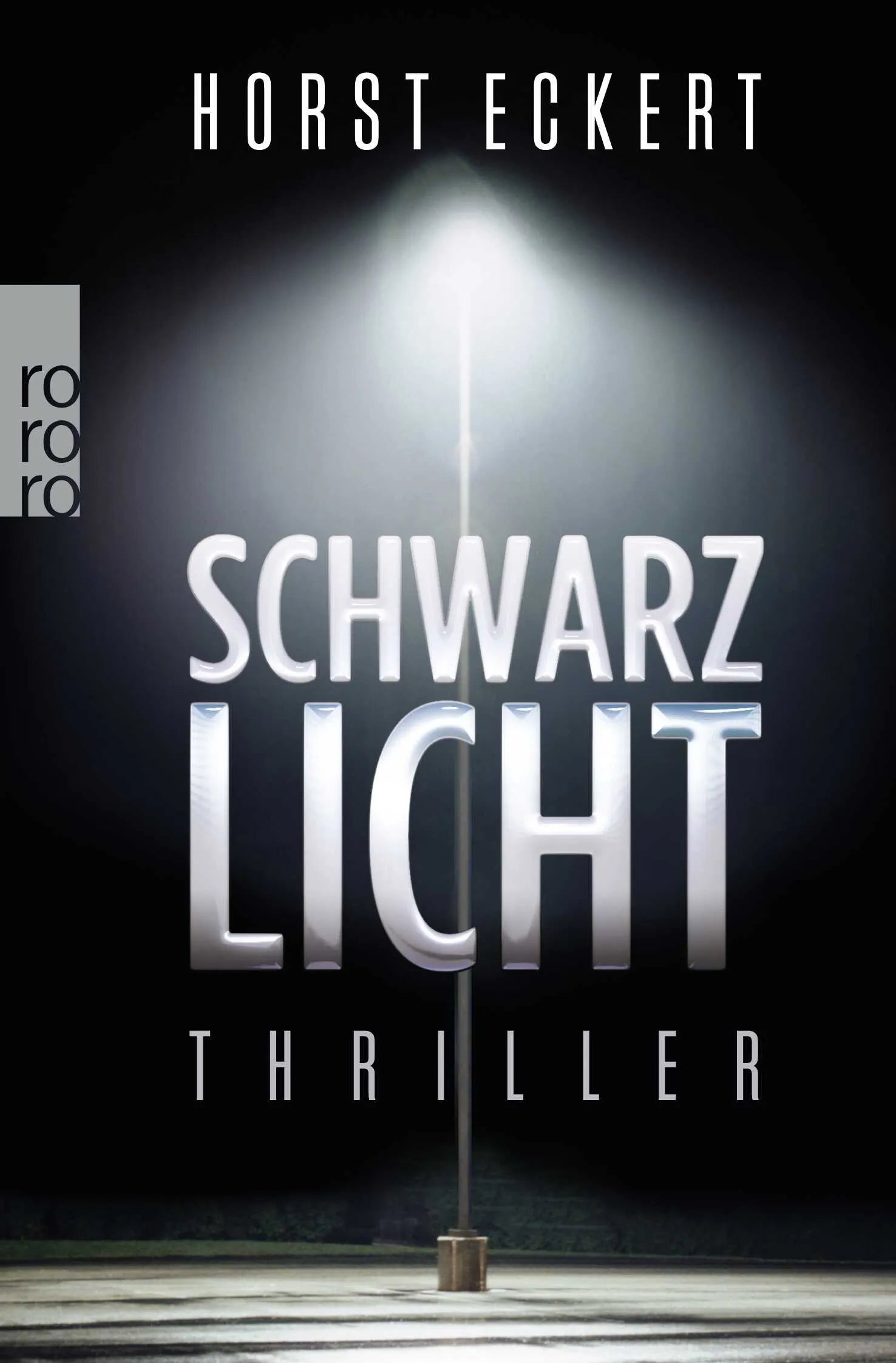 Buchcover von 'Schwarzlicht' - Taschenbuch von Horst Eckert