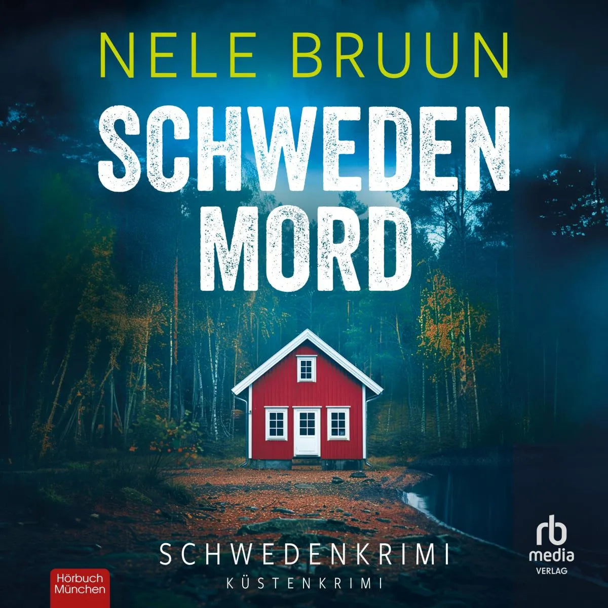 Cover: SchwedenMord - Küstenkrimi (Hörbuch Download) von Nele Bruun