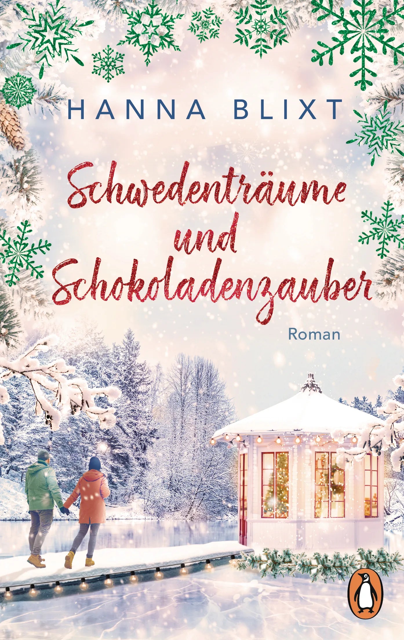 Cover: Schwedenträume und Schokoladenzauber (E-Book) von Hanna Blixt