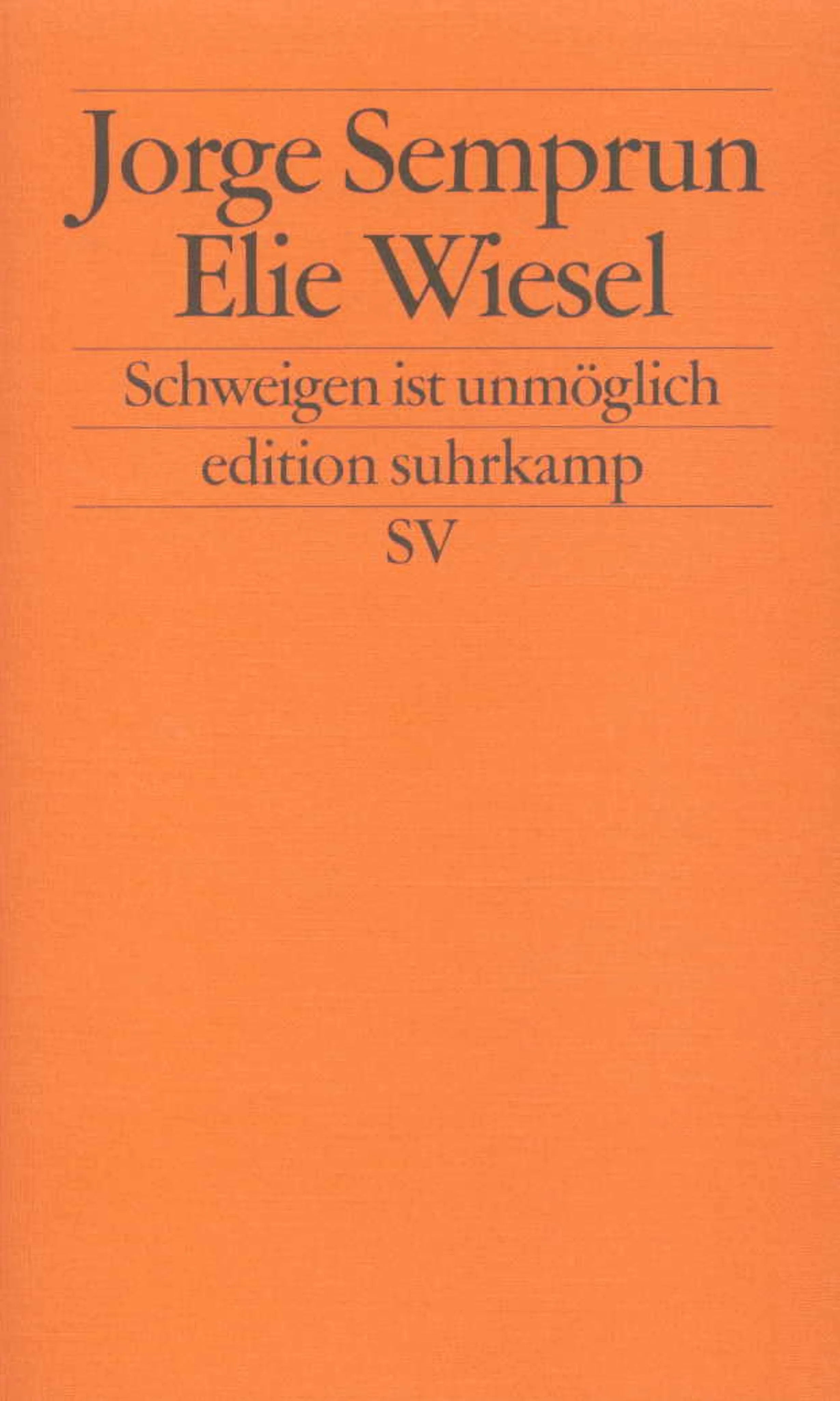 Buchcover von 'Schweigen ist unmöglich' - Taschenbuch von Jorge Semprún