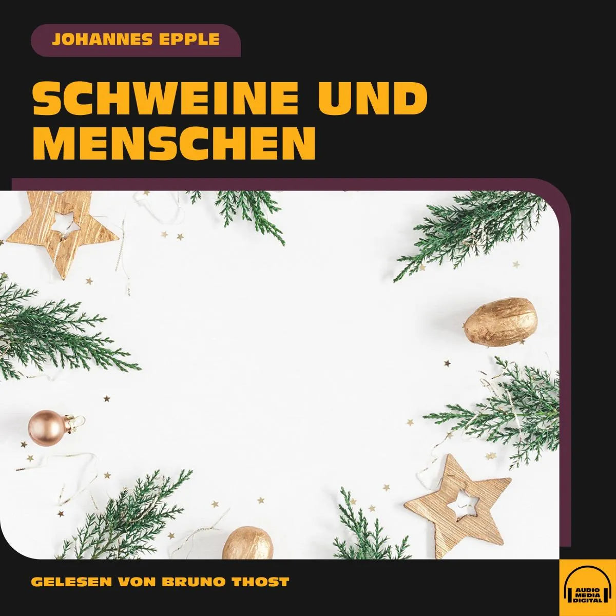 Cover: Schweine und Menschen (Hörbuch Download) von Johannes Epple