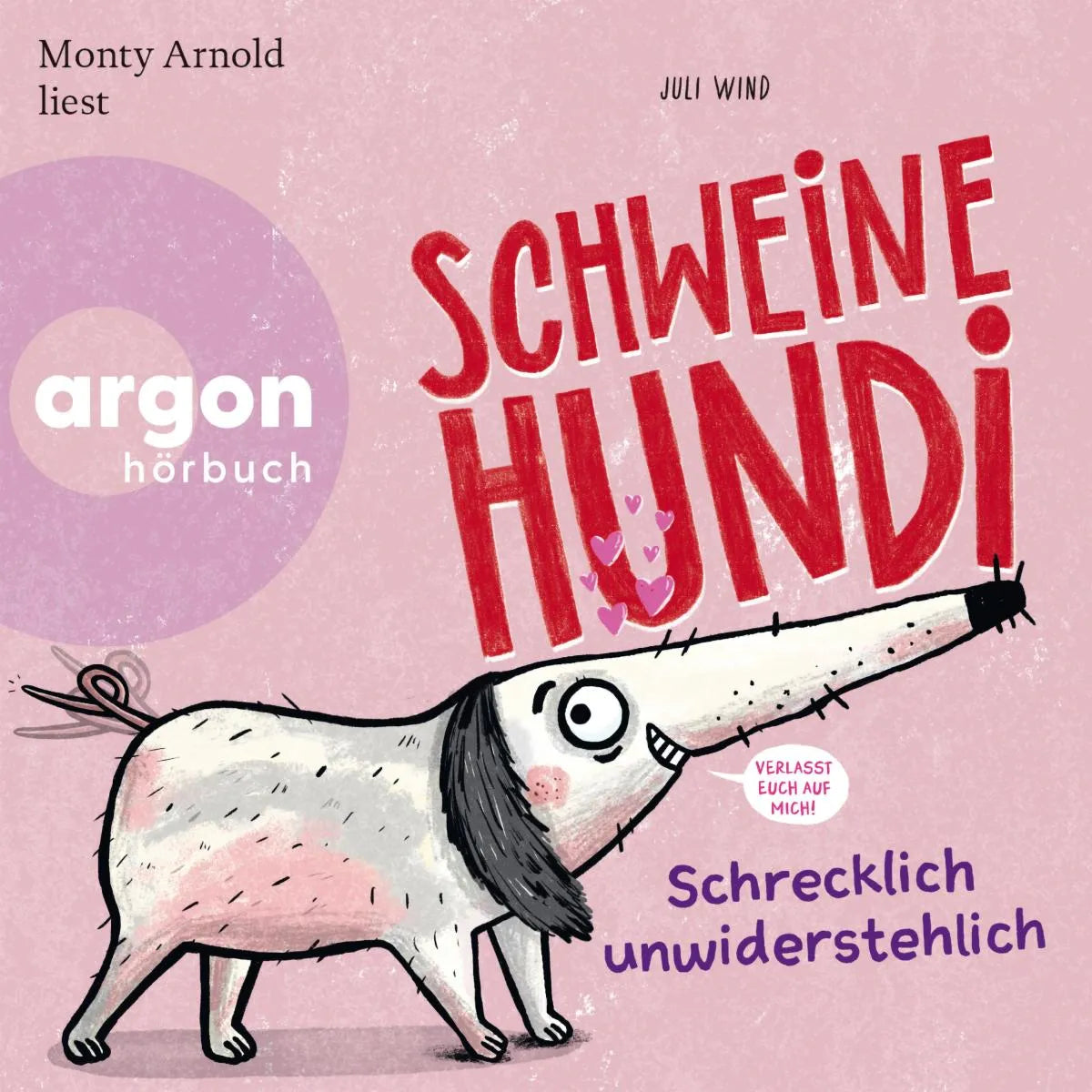 Cover: Schweinehundi (Hörbuch Download) von Juli Wind