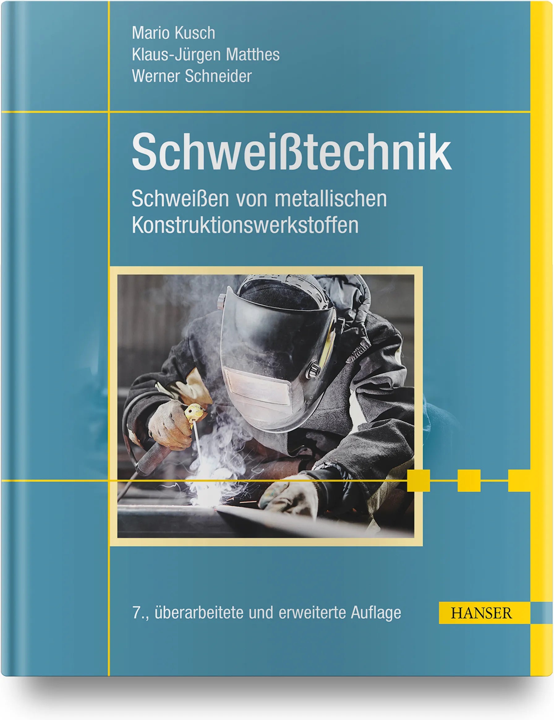 Buchcover von 'Schweißtechnik' - Gebundene Ausgabe von Mario Kusch
