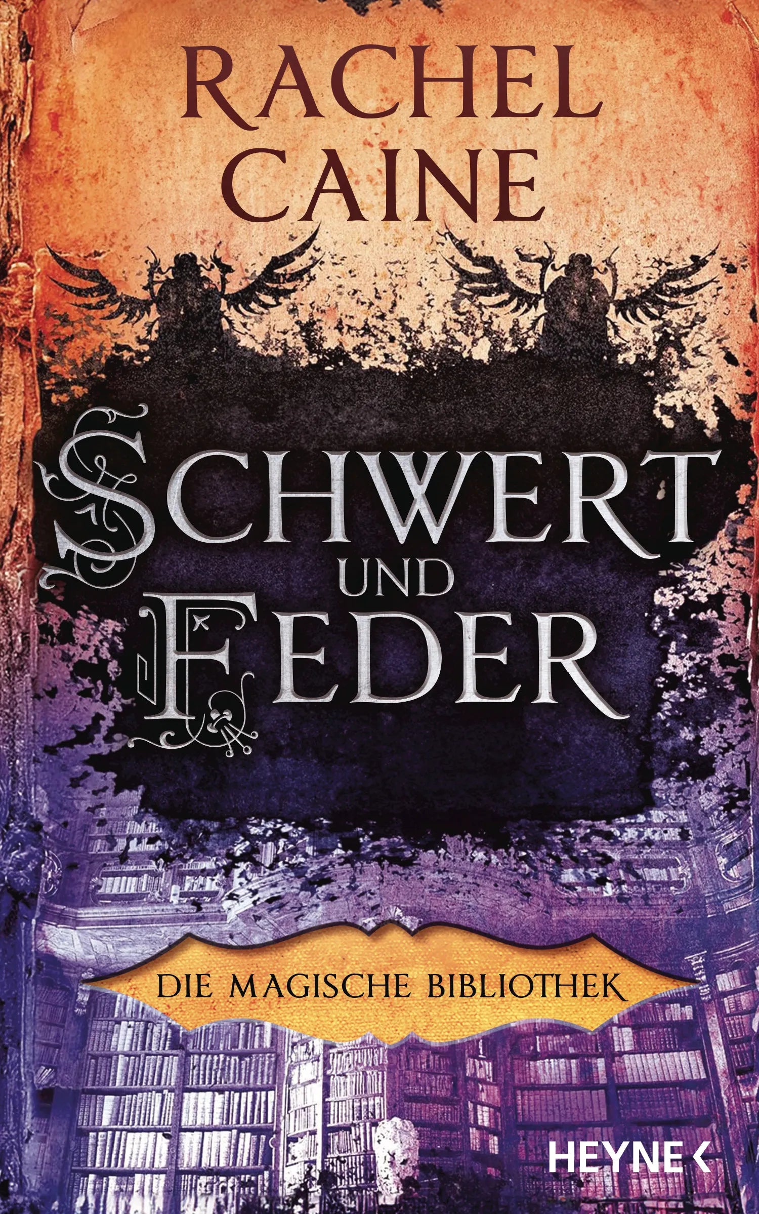Cover: Schwert und Feder – Die Magische Bibliothek (E-Book) von Rachel Caine