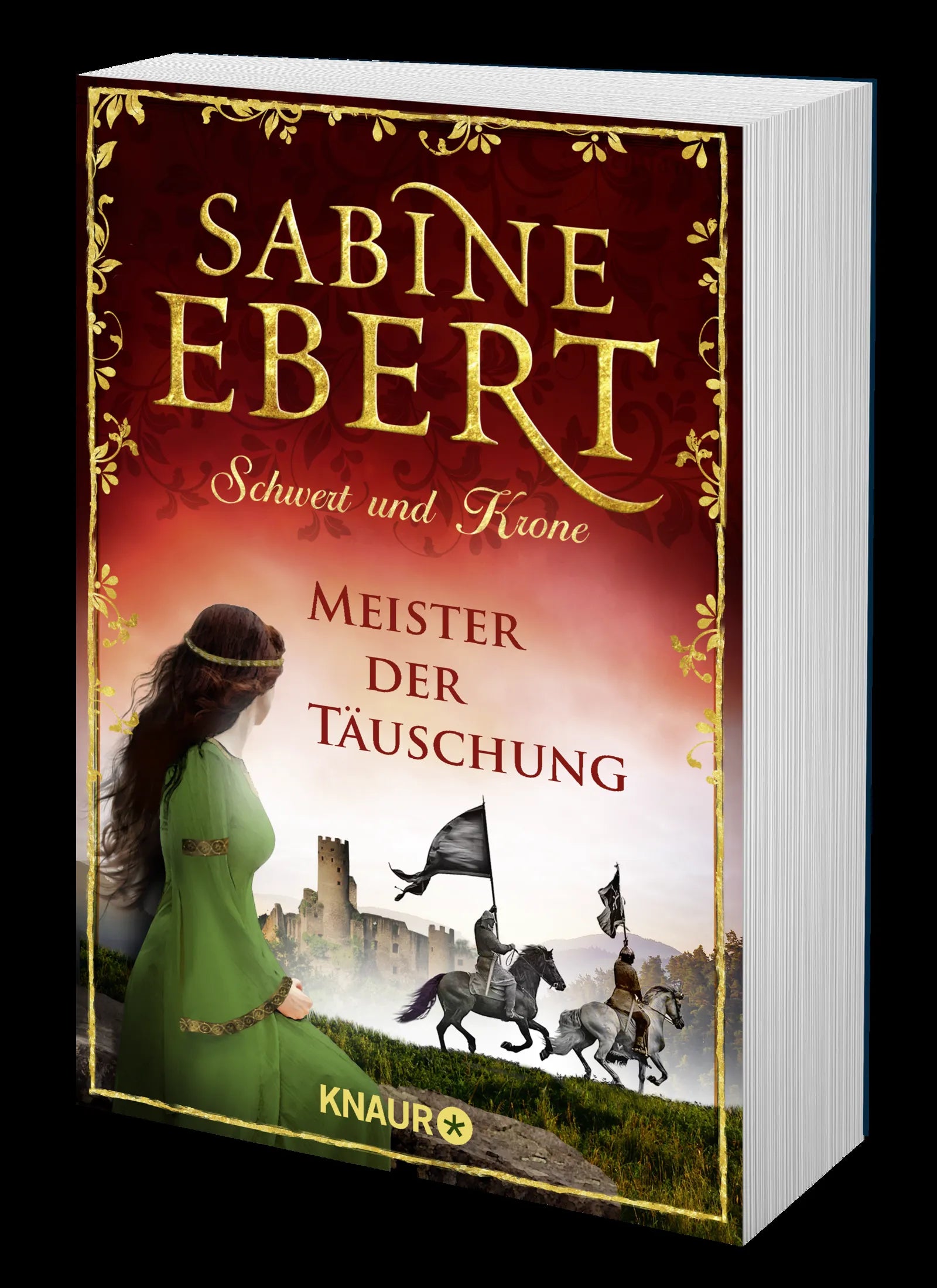 Sabine Ebert - Schwert und Krone - Meister der Täuschung
