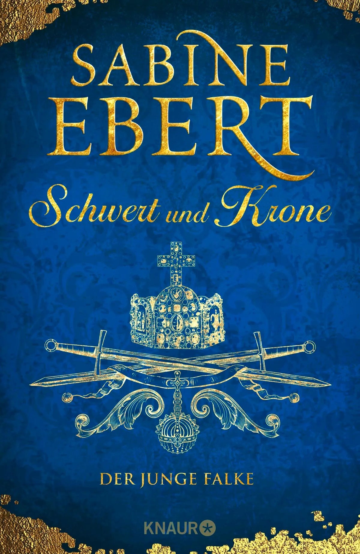 Cover: Schwert und Krone - Der junge Falke (Hardcover) von Sabine Ebert