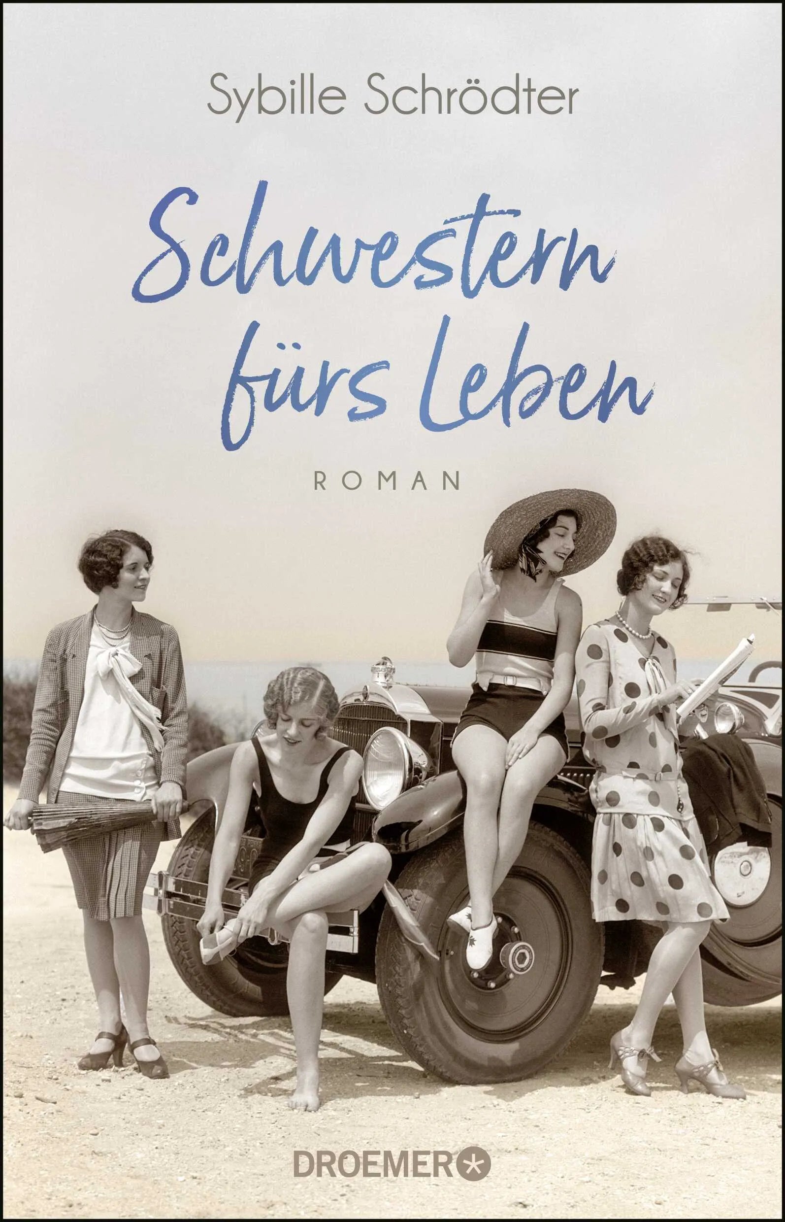 Buchcover von 'Schwestern fürs Leben' - Paperback von Sybille Schrödter