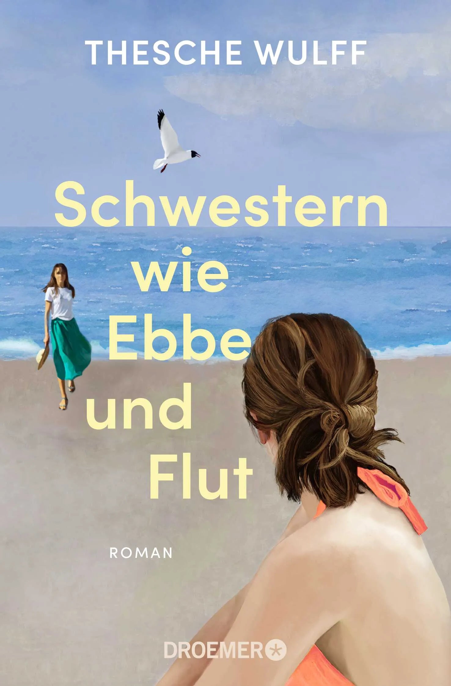 Buchcover von 'Schwestern wie Ebbe und Flut' - Taschenbuch von Thesche Wulff