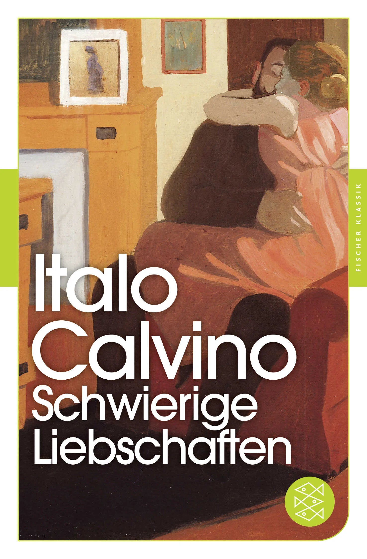 Buchcover von 'Schwierige Liebschaften' - Taschenbuch von Italo Calvino