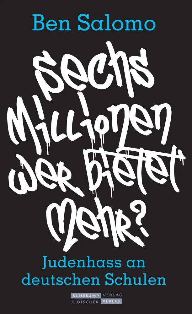 Cover: Sechs Millionen, wer bietet mehr? (E-Book) von Ben Salomo