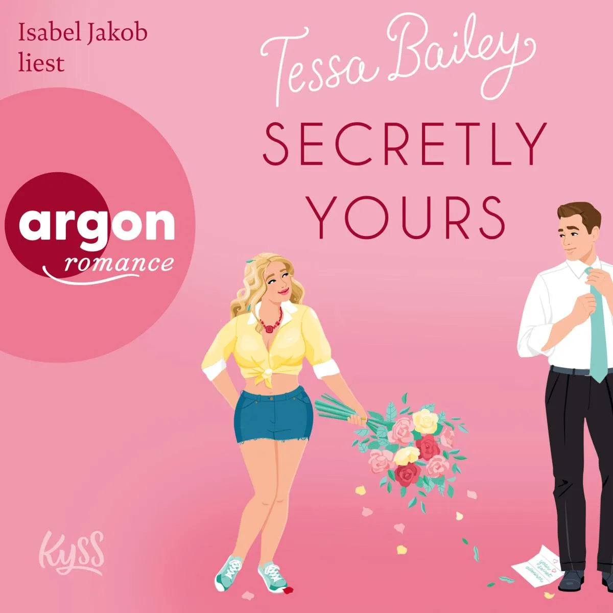 Cover: Secretly Yours (Hörbuch Download) von Tessa Bailey