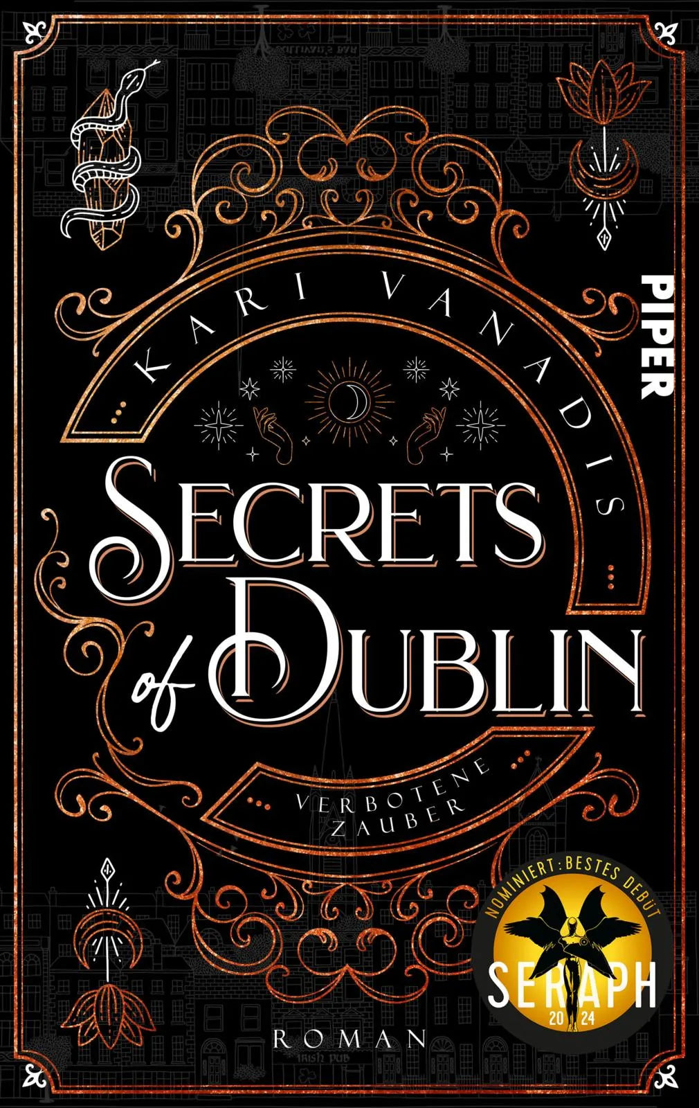 Buchcover von 'Secrets of Dublin: Verbotene Zauber' - Taschenbuch von Kari Vanadis