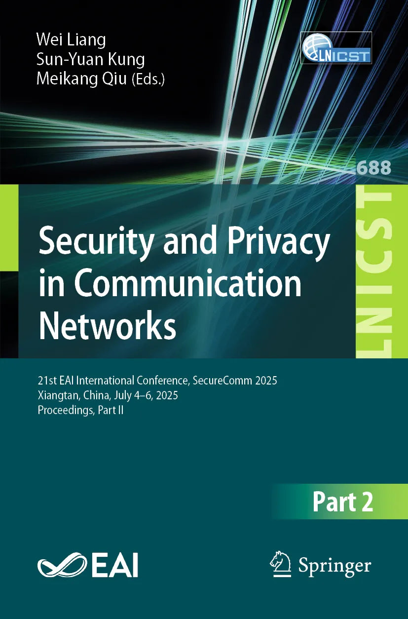 Cover: Security and Privacy in Communication Networks (E-Book) von Wei Liang